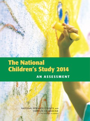 cover image of The National Children's Study 2014